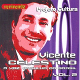 Cd Vicente Celestino - Voz Orgulho